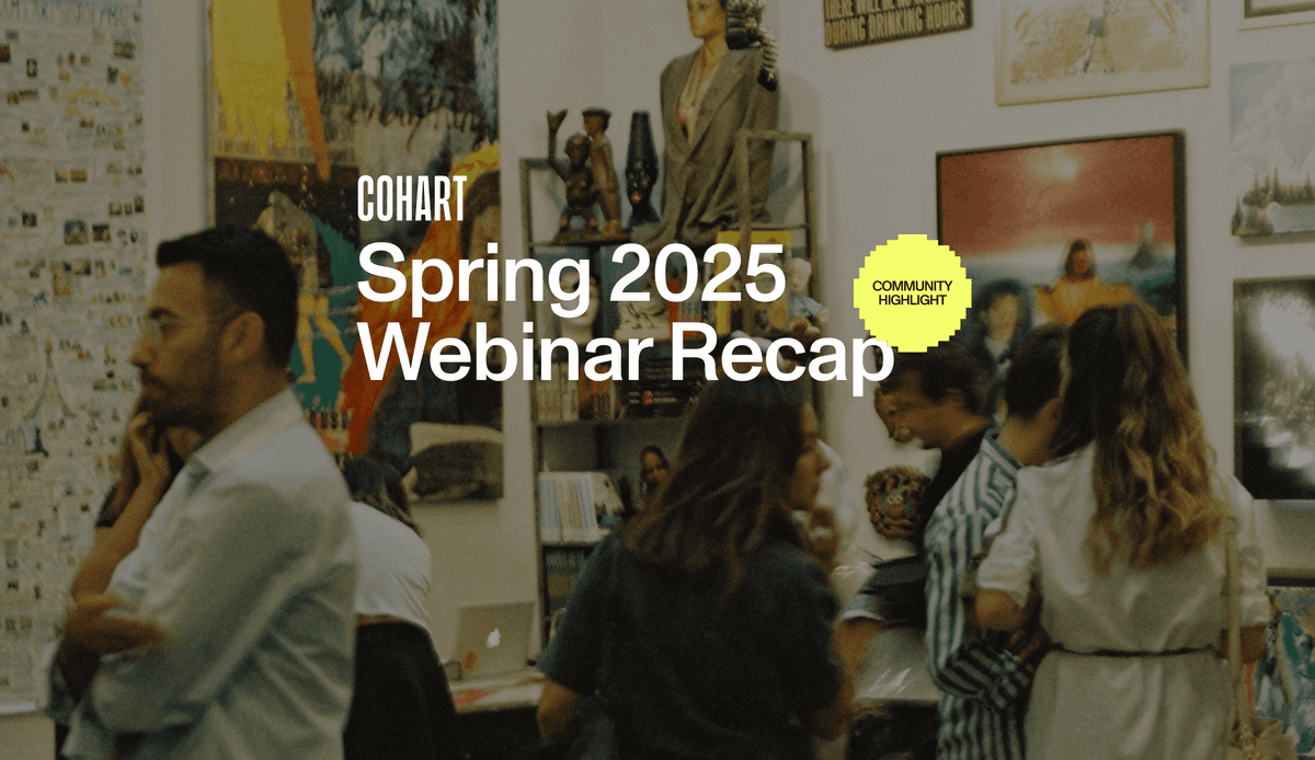 Cohart Community Highlights: Spring 2025 Webinar Recap
