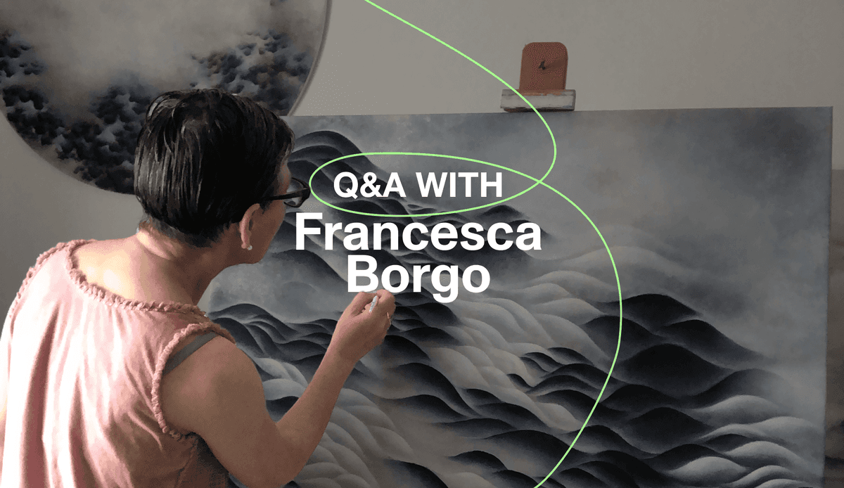 Spotlight: Francesca Borgo on Finding Balance in Chaos Through Art and Nature