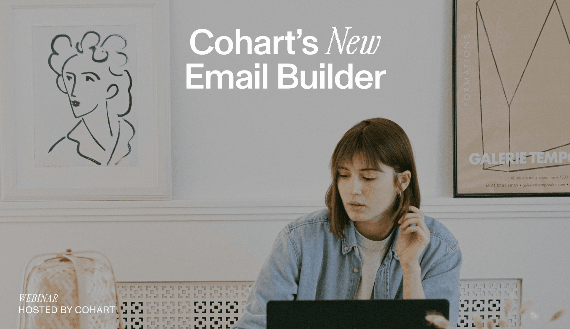 Email Marketing Deep Dive: Cohart’s New Email Builder